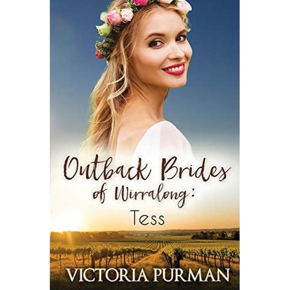 Tess: The Outback Brides of Wirralong