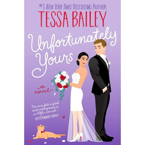 Unfortunately Yours: A Novel (Paperback)