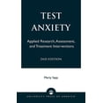 thumbnail image 1 of Test Anxiety: Applied Research, Assessment, and Treatment Interventions, (Paperback), 1 of 1