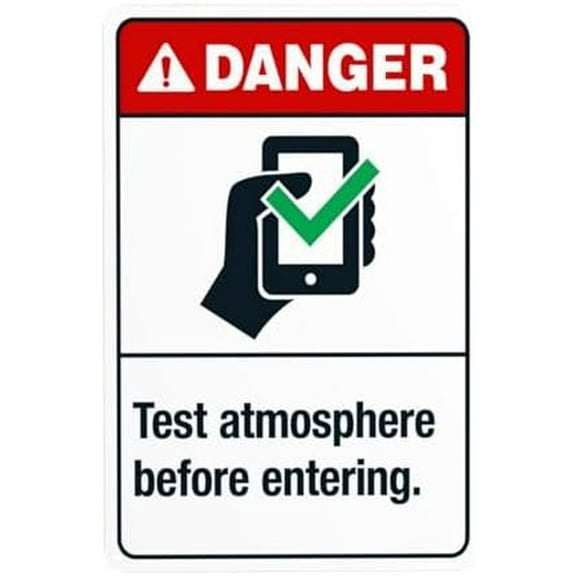 Test Atmosphere Before Entering Warning Sign, Security Metal Signs for Business Home Outdoor Indoor Road Yard Garage Street Wall Safety Caution Custom Decor 8 x 12 Inch