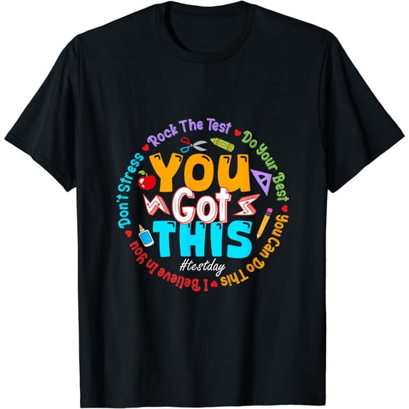 Test Day Rock Testing Day Funny Teacher Student You Got This T-Shirt