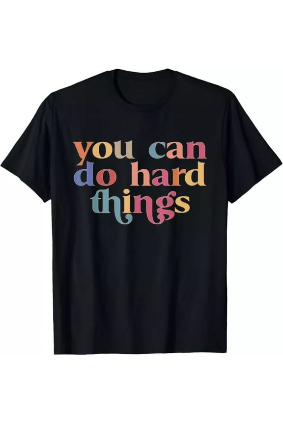 Test Day Teacher Shirt You Can Do Hard Things Women T-Shirt Unisex S-5XL Hot Trending Shirt, Vintage Birthday Gift
