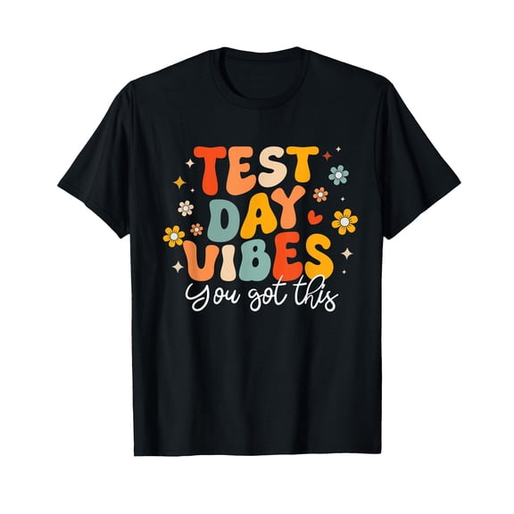 Test Day Vibes Groovy Testing Day Teacher Student Exam T-Shirt for Men Women