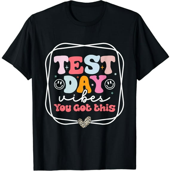 Test Day Vibes You Got This Teacher Retro Groovy Testing Day T-Shirt Unisex S-5XL Hot Trending Shirt, Vintage Birthday Gift