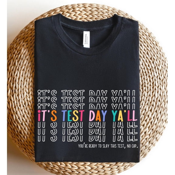 It's Test Day Ya'll Exam Day Unisex Teachers Shirt, School Exam Assessment Outfit, Motivational Testing Teacher Team Shirt, Testing T-Shirt, F1961 Tshirt All Size S-5XL