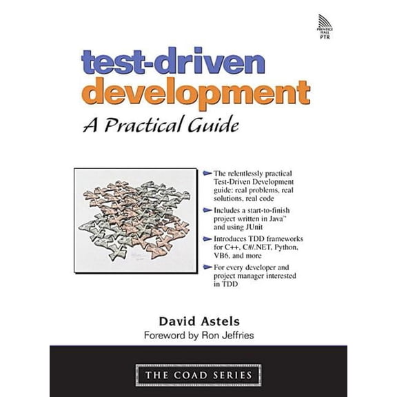 Test-Driven Development: A Practical Guide: A Practical Guide (Paperback) by David Astels