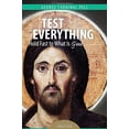 thumbnail image 1 of Pre-Owned Test Everything: Hold Fast to What Is Good (Paperback) 1586179926 9781586179922, 1 of 1