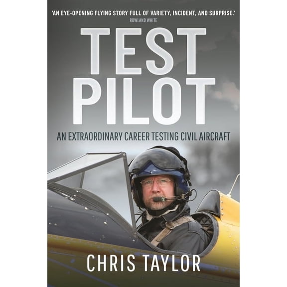 Test Pilot Chris Taylor (Hardcover)