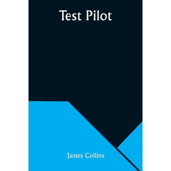 Test Pilot, (Paperback)