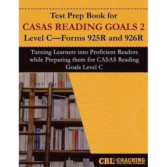 Test Prep Book for CASAS Reading Goals 2 Level C-Forms 925R and 926R, (Paperback)