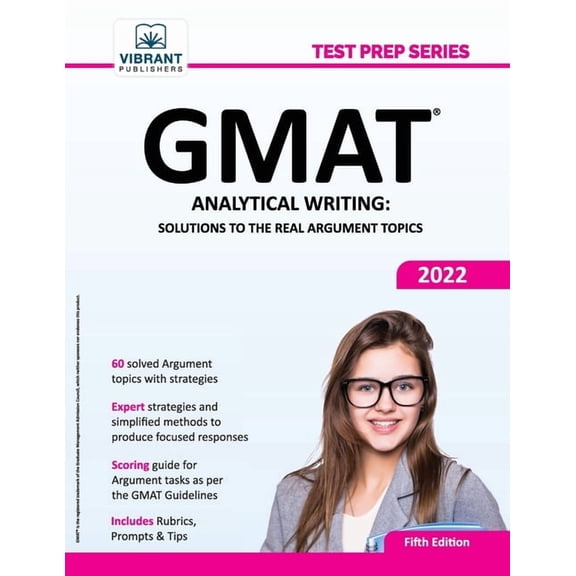 Test Prep: GMAT Analytical Writing: Solutions to the Real Argument Topics (Paperback)