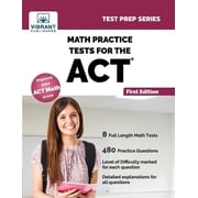 Test Prep Math Practice Tests for the ACT, Paperback