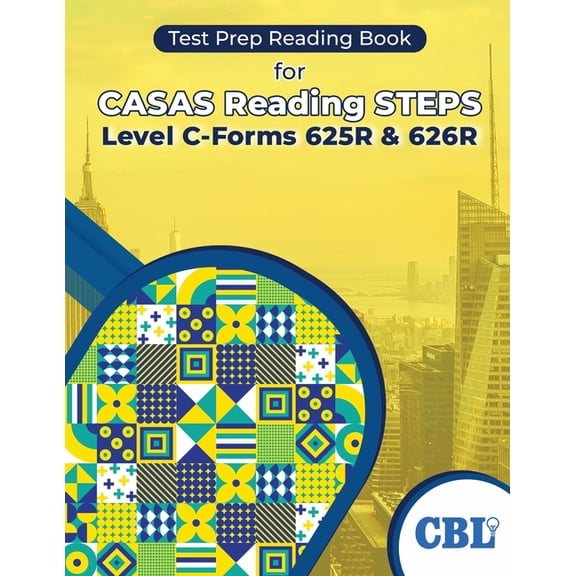 Test Prep Reading Book for CASAS Reading STEPS Level C-Forms 625R and 626R, (Paperback)