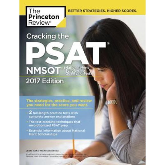 Pre-Owned Cracking the PSAT/NMSQT with 2 Practice Tests, 2017 Edition: The Strategies, Practice, and Review You Need for the Score You Want (Paperback) 0451487516 9780451487513