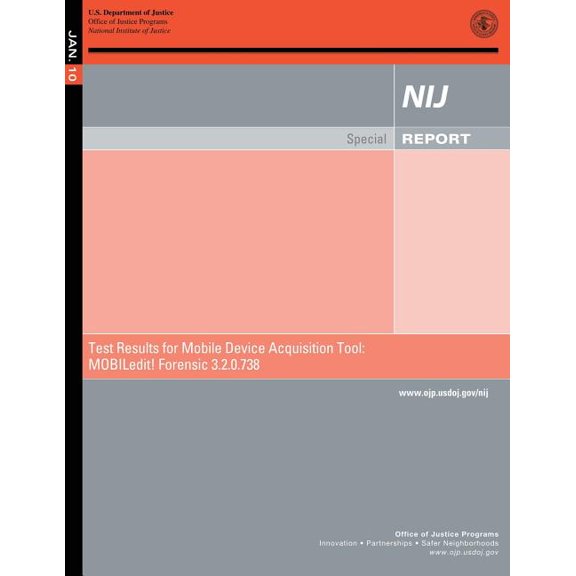 Test Results for Mobile Device Acquisition Tool: MOBILedit! Forensic 3.2.0.738 (Paperback)