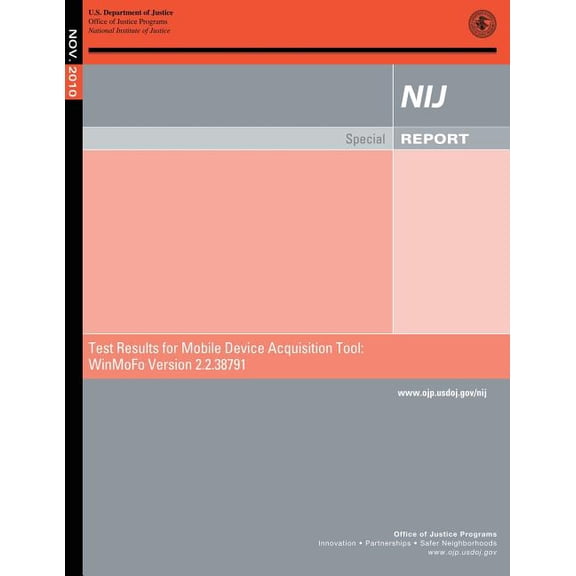 Test Results for Mobile Device Acquisition Tool: WinMoFo Version 2.2.38791 (Paperback)