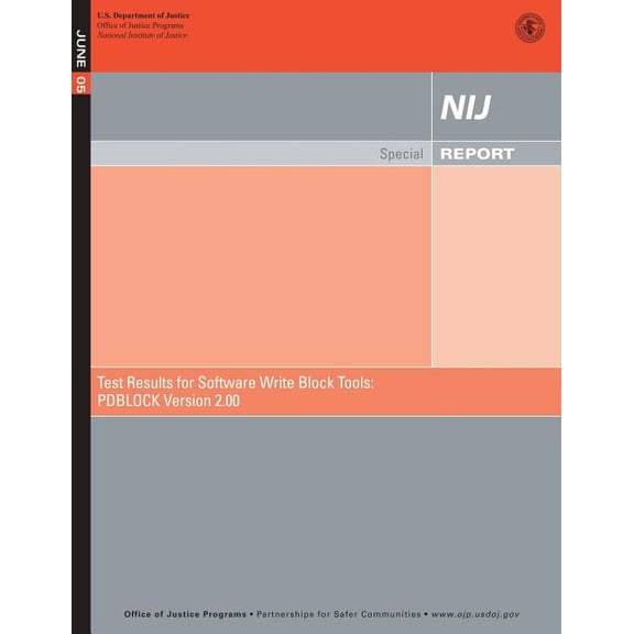 Test Results for Software Write Block Tools: PDBLOCK Version 2.00 (Paperback)