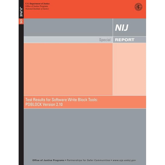 Test Results for Software Write Block Tools: PDBLOCK Version 2.10 (Paperback)