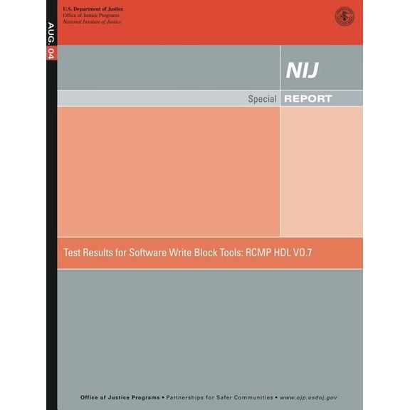 Test Results for Software Write Block Tools: Rcmp Hdl Vo.7 (Paperback)
