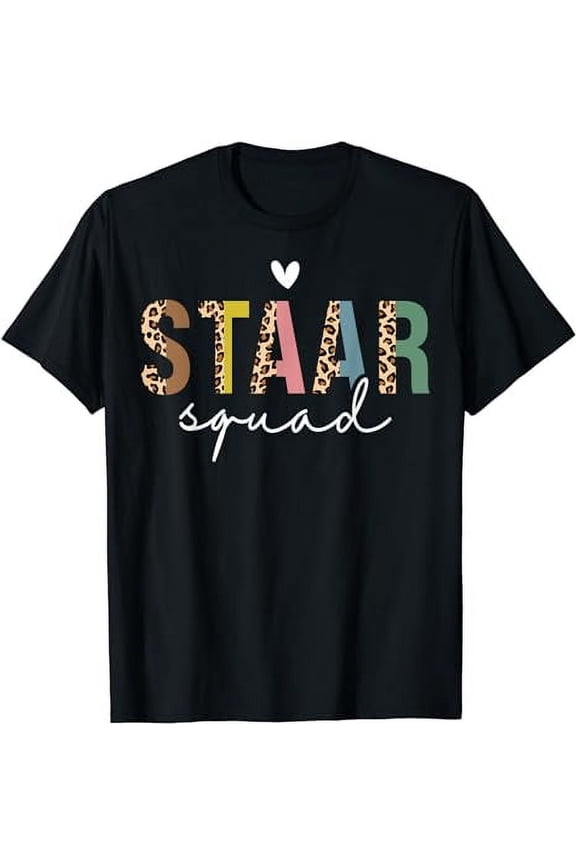 Test STAAR Day Squad Mode On Teacher Testing Day Student T-Shirt