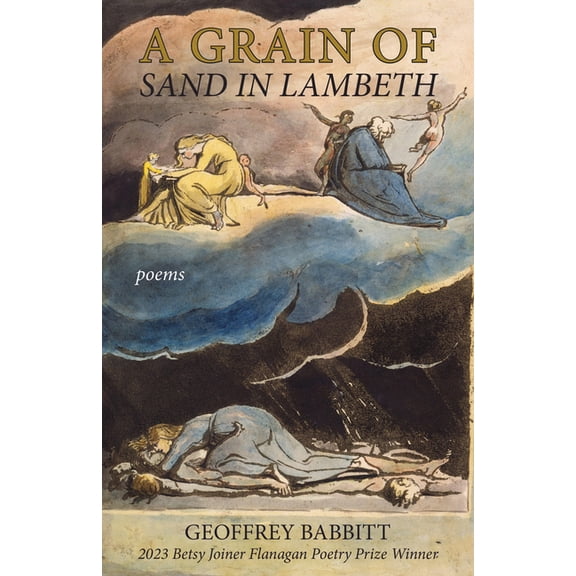 Test Site Poetry A Grain of Sand in Lambeth: Poems, (Paperback)