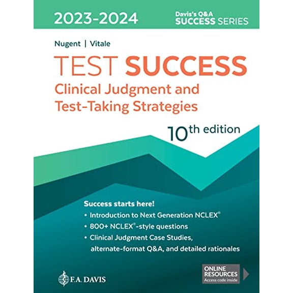Pre-Owned Test Success: Clinical Judgment and Test-Taking Strategies [Paperback] Nugent RN MA MS EdD, Patricia M.; F.A. Davis and Vitale RN MA, Barbara A.