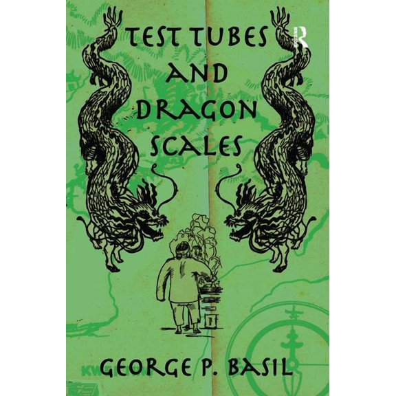 Test Tubes and Dragon Scales, (Paperback)