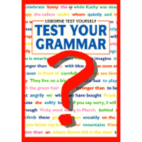 Pre-Owned Test Your Grammar (Paperback) 0746017235 9780746017234