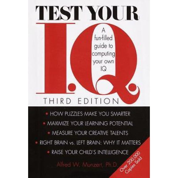 Pre-Owned Test Your I.Q.: A Fun-filled Guide to Computing Your Own IQ (Hardcover) 0517182874 9780517182871