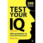 Test Your IQ: 400 Questions to Boost Your Brainpower (Paperback)