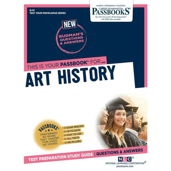 Test Your Knowledge Series (Q) Art History (Q-10): Passbooks Study Guide Volume 10, (Paperback)