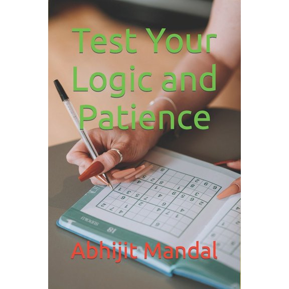 Test Your Logic and Patience (Paperback)