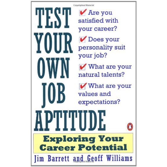 Pre-Owned Test Your Own Job Aptitude: Exploring Your Career Potential Paperback