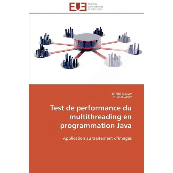 Omn.Univ.Europ. Test de performance du multithreading en programmation java, (Paperback)