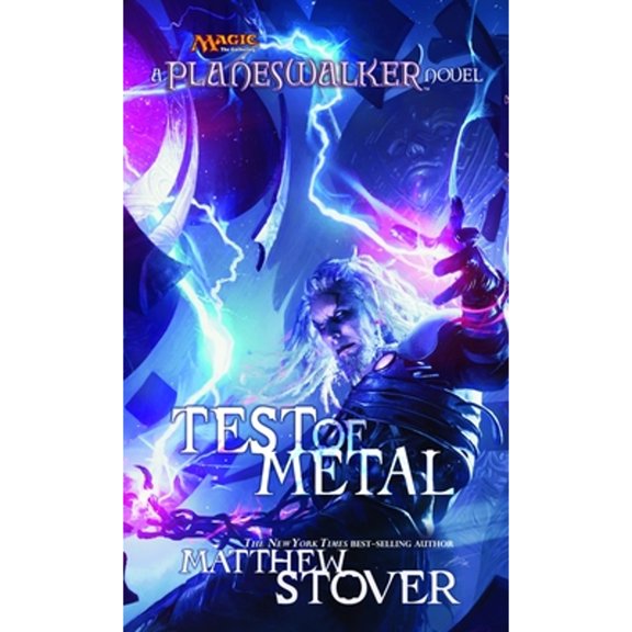Pre-Owned Test of Metal : A Planeswalker Novel (Mass Market Paperback) 9780786955329