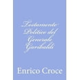 thumbnail image 1 of Testamento Politico del Generale Garibaldi, 1 of 1