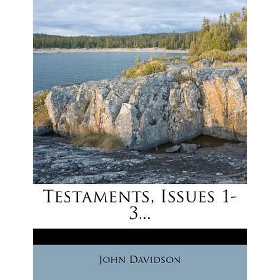 Testaments, Issues 1-3... Paperback