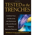 thumbnail image 1 of Pre-Owned Tested in the Trenches: A 9-Step Plan for Building and Sustaining a Million-Dollar Financial Services Practice (Hardcover) 1419501585 9781419501586, 1 of 1