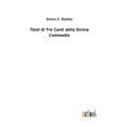 thumbnail image 1 of Testi di Tre Canti della Divina Commedia (Hardcover), 1 of 1