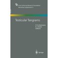 thumbnail image 1 of Testicular Tangrams: 12th European Workshop on Molecular and Cellular Endocrinology of the Testis, (Paperback), 1 of 1