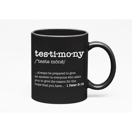 Testimony Definition From The Book Of Peter. Religious, Black 11oz Ceramic Mug
