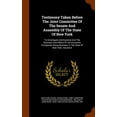 thumbnail image 1 of Testimony Taken Before the Joint Committee of the Senate and Assembly of the State of New York : To Investigate and Examine Into the Business and Affairs of Life Insurance Companies Doing Business in the State of New York, Volume 8 (Hardcover), 1 of 1