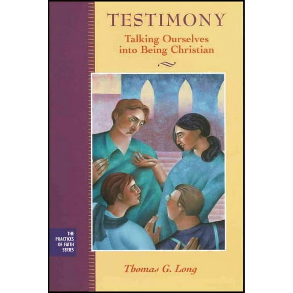 Testimony : Talking Ourselves into Being Christian