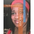 thumbnail image 1 of Testimony: The Biblical Experience (Paperback), 1 of 1