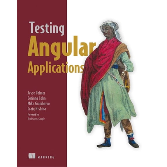 Pre-Owned Testing Angular Applications Covers Angular 2 (Paperback) 1617293644 9781617293641