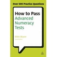 thumbnail image 1 of Testing How to Pass Advanced Numeracy Tests: Improve Your Scores in Numerical Reasoning and Data Interpretation Psychometric Tes, (Paperback), 1 of 1