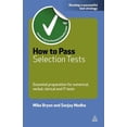 thumbnail image 1 of Testing: How to Pass Selection Tests: Essential Preparation for Numerical Verbal Clerical and It Tests (Paperback), 1 of 1