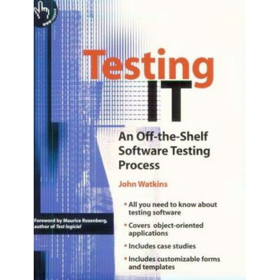 Pre-Owned Testing IT: An Off-the-Shelf Software Testing Process (Paperback) 052179546X 9780521795463
