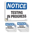 thumbnail image 1 of Testing In Progress OSHA Notice Vinyl Decal Label 7 Inch x 5 Inch - 10 Pack, 1 of 6