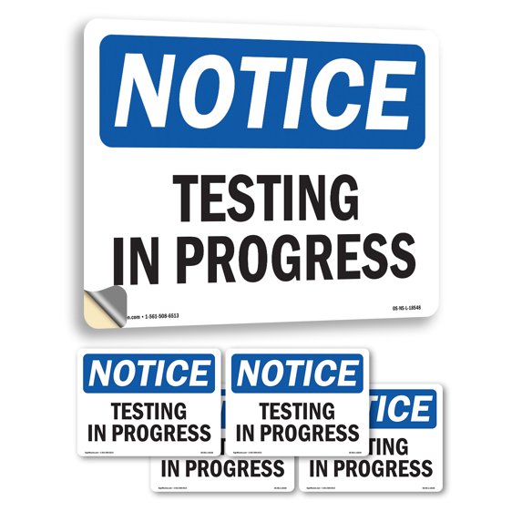 Testing In Progress OSHA Notice Vinyl Decal Label 7 Inch x 5 Inch - 5 Pack